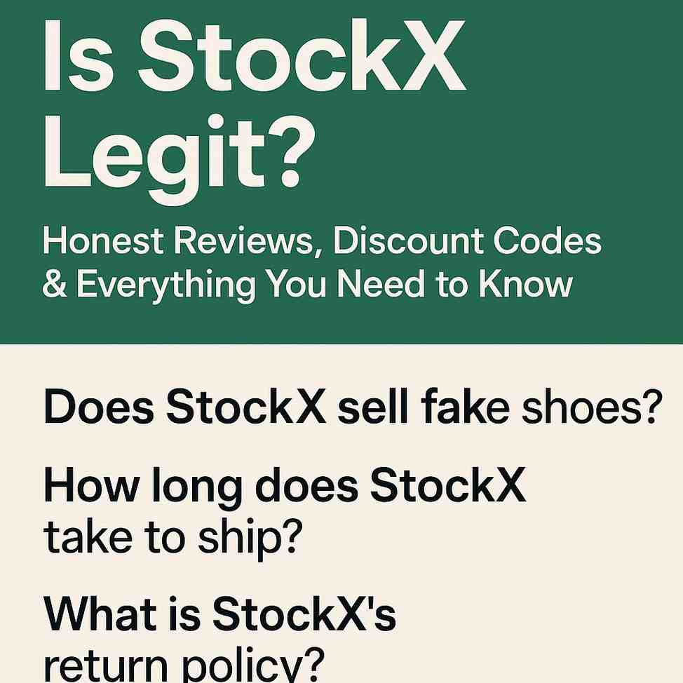 StockX 2025 Guide: Trust, Tips, & Promo Code Secrets
